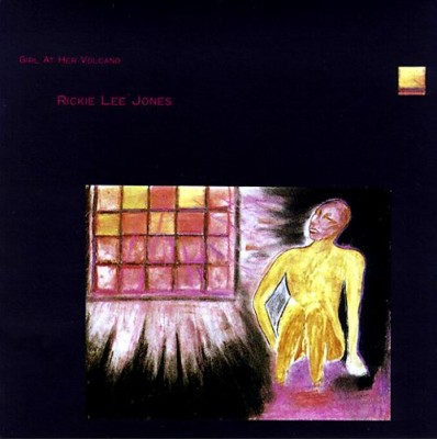 Rickie lee Jones - Girl at her volvano.JPG